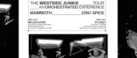 a poster for the westside junkie tour